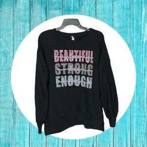 Pennant Black I Am Beautiful, Strong, Enough Sweatshirt Women Medium